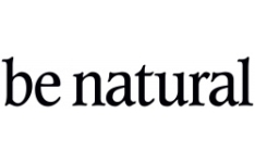 BE NATURAL